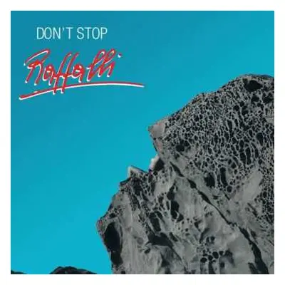 LP Raffalli: Don't Stop