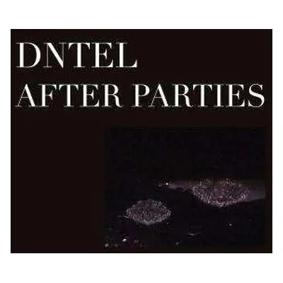 LP Dntel: After Parties II