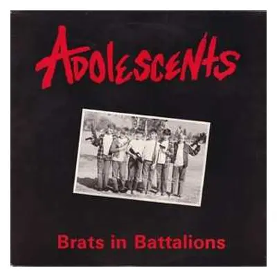 LP Adolescents: Brats In Battalions LTD | CLR