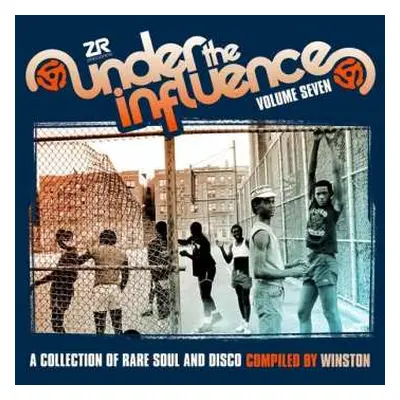 2CD Winston: Under The Influence Volume Seven (A Collection Of Rare Soul & Disco)