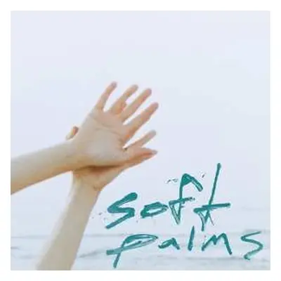 CD Soft Palms: Soft Palms