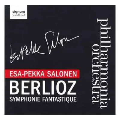 CD Esa-Pekka Salonen: Symphonie Fantastique