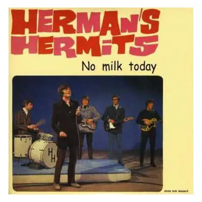 CD Herman's Hermits: No Milk Today · 1964 / 1971