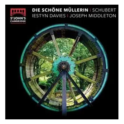 CD Franz Schubert: Die Schöne Müllerin