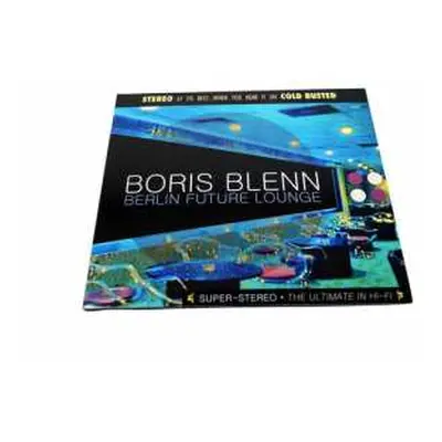 CD Boris Blenn: Berlin Future Lounge