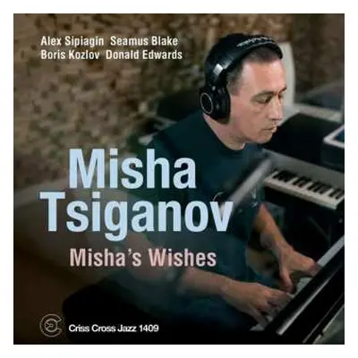 CD Misha Tsiganov: Misha's Wishes