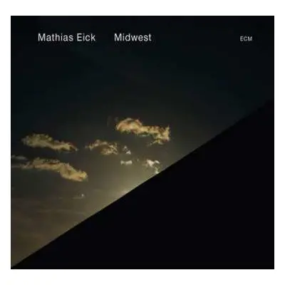 CD Mathias Eick: Midwest