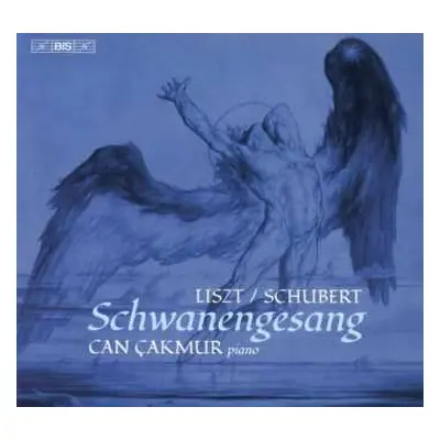 SACD Franz Schubert: Liszt/Schubert - Schwanengesang