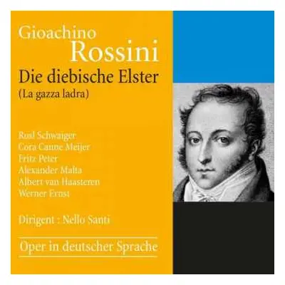 2CD Gioacchino Rossini: La Gazza Ladra