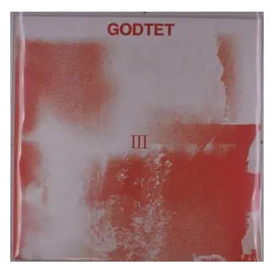 LP GODTET: III