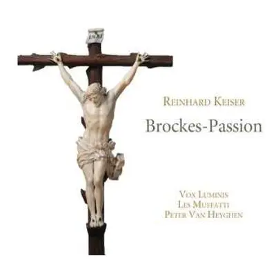 2CD Vox Luminis: Brockes-Passion