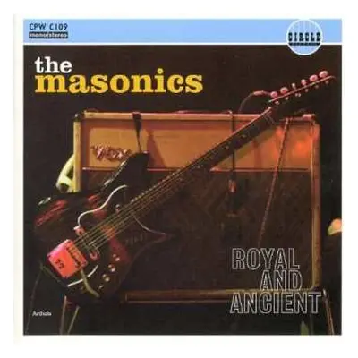 CD The Masonics: Royal And Ancient