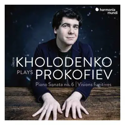 CD Sergei Prokofiev: Vadym Kholodenko Plays Prokofiev