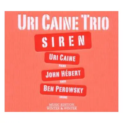 CD Uri Caine Trio: Siren