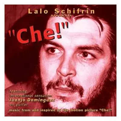 CD Lalo Schifrin: "Che!" (Music From And Inspired By The Motion Picture)