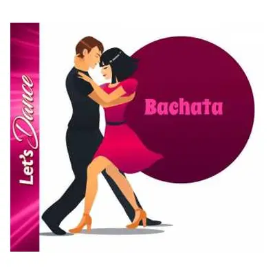 2CD Various: Let's Dance Bachata