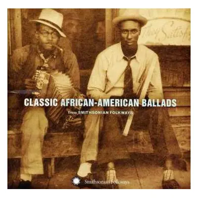 CD Various: Classic African-American Ballads (From Smithsonian Folkways)