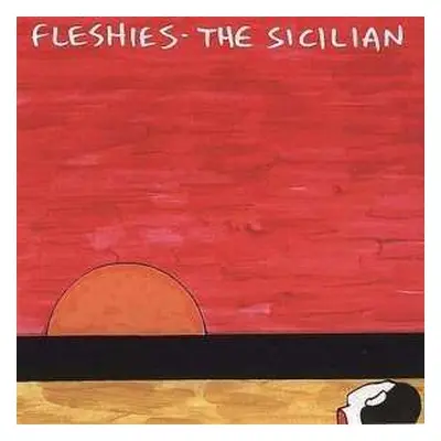 CD Fleshies: The Sicilian