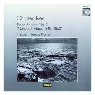 CD Charles Ives: Klaviersonate Nr.2 "concord"