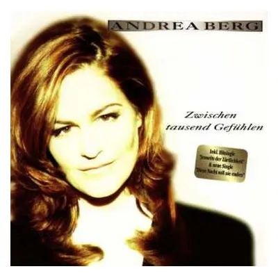 CD Andrea Berg: Zwischen Tausend Gefühlen