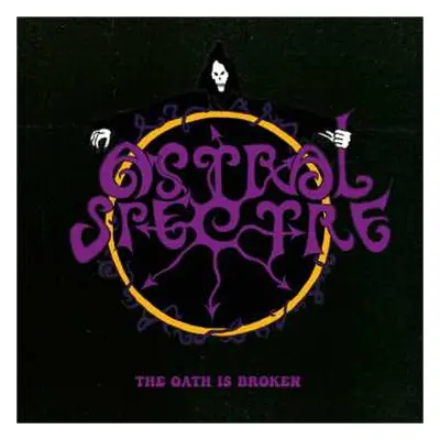 CD Astral Spectre: The Oath Is Broken