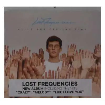 2CD Lost Frequencies: Alive And Feeling Fine