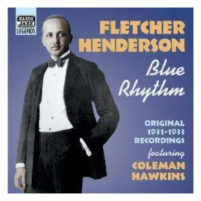 CD Fletcher Henderson: Blue Rhythm: Original 1931-1933 Recordings