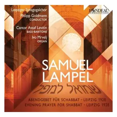 CD Samuel Lampel: Abendgebet Für Schabbat (leipzig 1928)