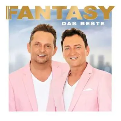 CD Fantasy: Das Beste Von Fantasy (Das Grosse Jubiläumsalbum Mit Allen Hits!)