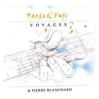 CD Raphael Fays: Voyages