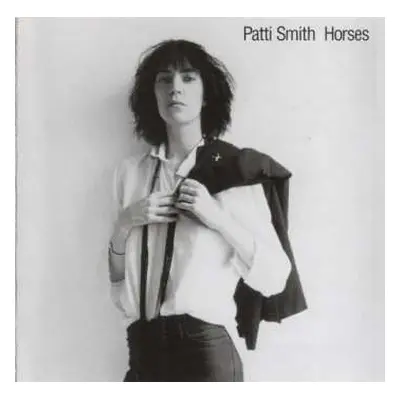 CD Patti Smith: Horses