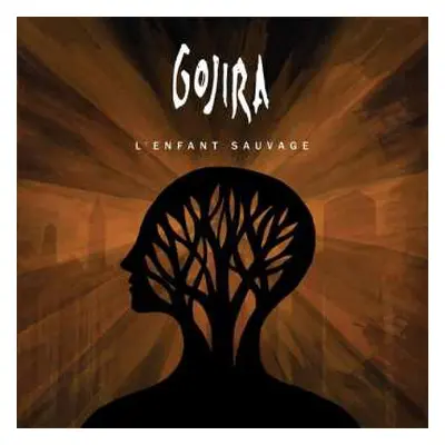 CD Gojira: L'Enfant Sauvage