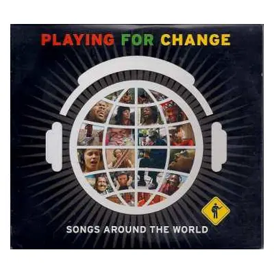 CD/DVD Playing For Change: Songs Around The World