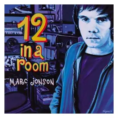 LP/CD Mark Johnson: 12 In A Room