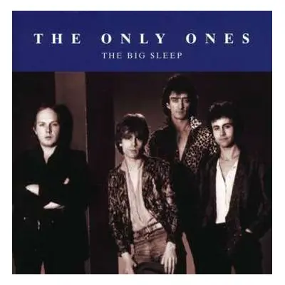 CD The Only Ones: The Big Sleep