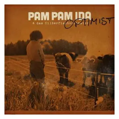 LP Pam Pam Ida: Optimist