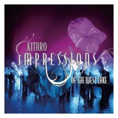 CD Kitaro: Impressions Of The West Lake