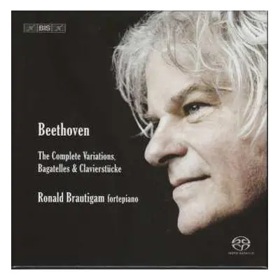 6SACD Ludwig van Beethoven: The Complete Variations, Bagatelles & Clavierstücke