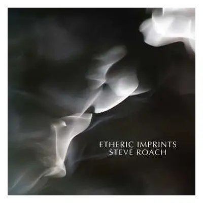 CD Steve Roach: Etheric Imprints