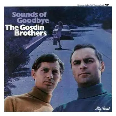 CD The Gosdin Brothers: Sounds Of Goodbye