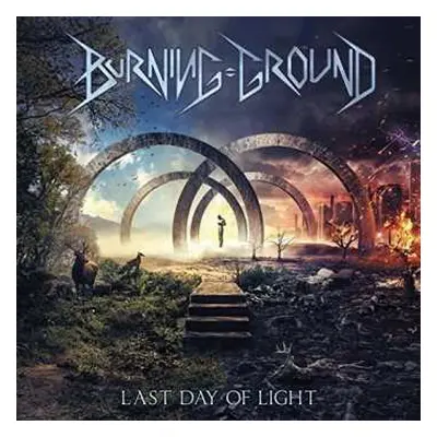 CD Burning Ground: Last Day Of Light