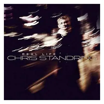 CD Chris Standring: Real Life