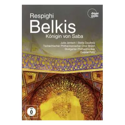 DVD Ottorino Respighi: Belkis, Regina Di Saba