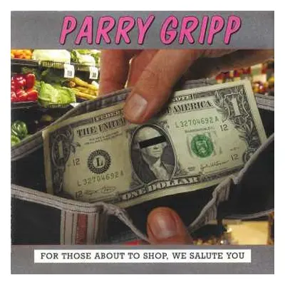 CD Parry Gripp: For Those About To Shop, We Salute You