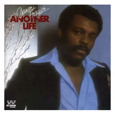 CD Caesar Frazier: Another Life