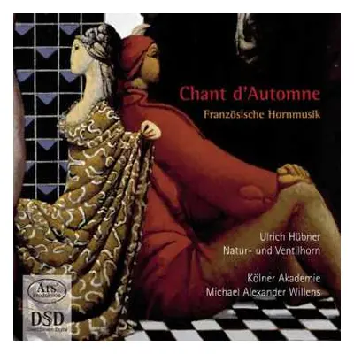 SACD Kölner Akademie: Chant D'Automne: Französische Hornmusik