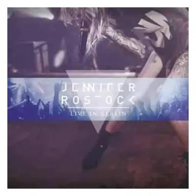 CD/DVD Jennifer Rostock: Live In Berlin DIGI