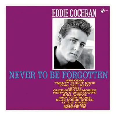 LP Eddie Cochran: Never To Be Forgotten