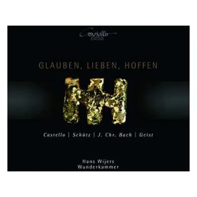 CD Dario Castello: Glauben,lieben,hoffen - Geistliche Werke