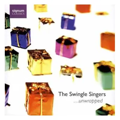 CD The Swingle Singers: ...Unwrapped